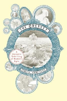 The Odyssey: A Dramatic Retelling of Homer's Epic W. W. Norton & Company
