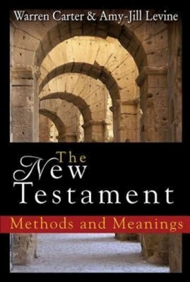 The New Testament: Methods and Meanings Paperback Abingdon Press