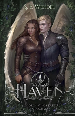 Haven: A Fantasy Novel Paperback S. E. Wendel