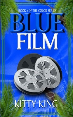 Blue Film by King, Kitty