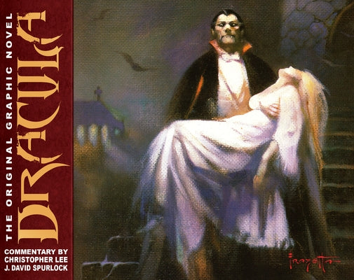 Dracula: The Original Graphic Novel by Spurlock, J. David