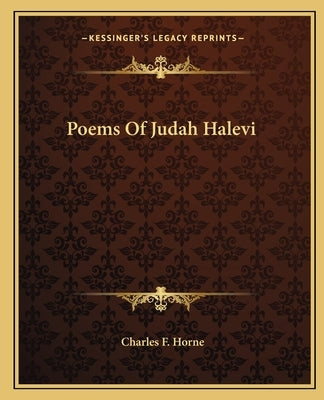 Poems of Judah Halevi Paperback Kessinger Publishing