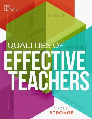 Qualities of Effective Teachers by Stronge, James H.