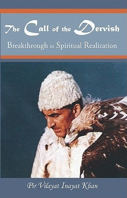 The Call of the Dervish Paperback Omega Publications