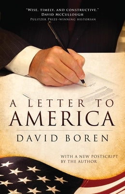 A Letter to America by Boren, David L.