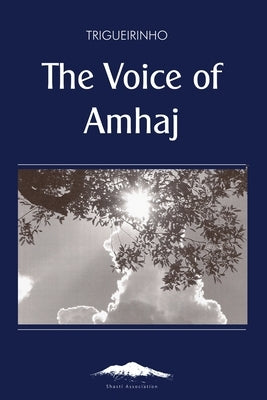 The Voice of Amhaj by Jose, Netto Trigueirinho