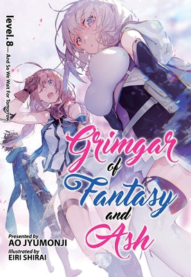 Grimgar of Fantasy and Ash (Light Novel) Vol. 8 Seven Seas