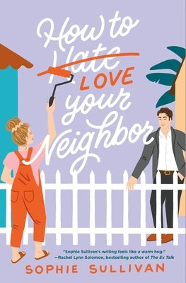 How to Love Your Neighbor Paperback St. Martin's Griffin