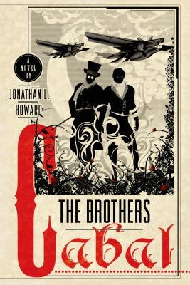 The Brothers Cabal by Howard, Jonathan L.