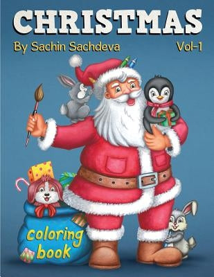 Christmas Coloring Book for Kids: Winter Season Book for Boys & Girls by Sachdeva, Sachin