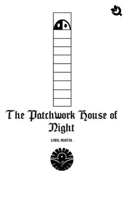 Cover of The Patchwork House of Night paperback novel by Qurate Books Private Limited, featuring a colorful patchwork design.