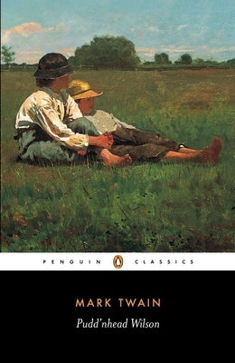 Paperback of Pudd'nhead Wilson by Penguin Group, featuring a cover image with classic book artwork and title text.
