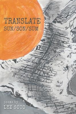 Translate Sun/Son/Sum Paperback Finishing Line Press
