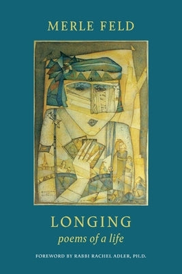 Longing: Poems of a Life Paperback Central Conference of American Rabbis