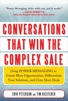 Conversations That Win the Complex Sale (Pb) by Peterson, Erik