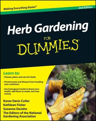 Herb Gardening For Dummies 2e Paperback For Dummies