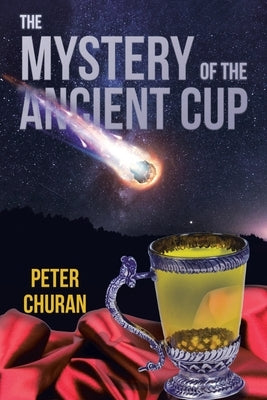 The Mystery of the Ancient Cup Paperback Tellwell Talent
