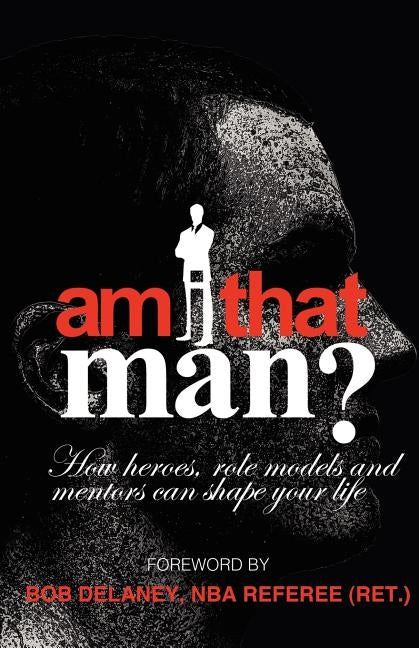 Am I That Man? by Willis, Brian