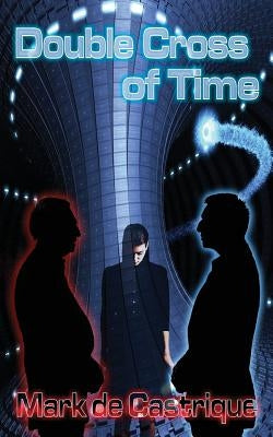 Double Cross of Time Paperback Bella Rosa Books