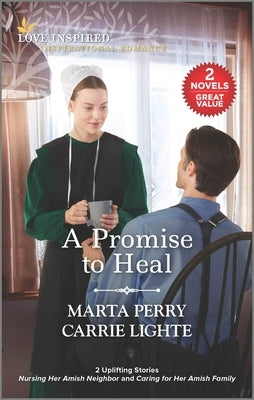 A Promise to Heal by Perry, Marta