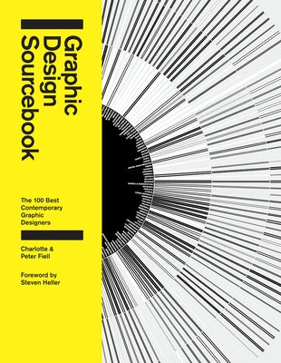 Graphic Design Sourcebook by Fiell, Charlotte