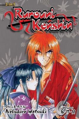 Rurouni Kenshin (3-In-1 Edition), Vol. 6, 6: Includes Vols. 16, 17 & 18 by Watsuki, Nobuhiro