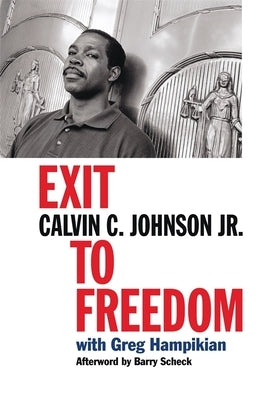 Exit to Freedom by Johnson, Calvin C., Jr.