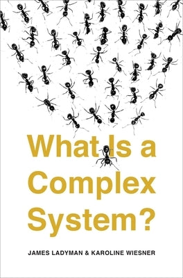 What Is a Complex System? Paperback Yale University Press
