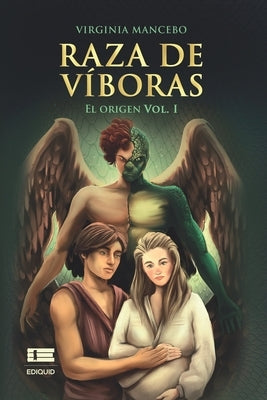 Raza de víboras: El origen (Vol. I) by Ígneo, Grupo