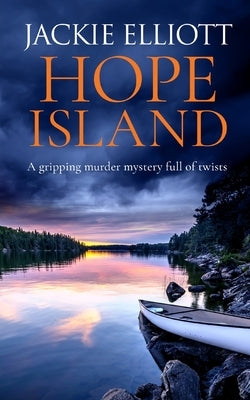 HOPE ISLAND a gripping murder mystery full of twists Paperback Joffe Books