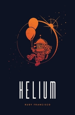 Helium: Alternate Cover Limited Edition Button Poetry