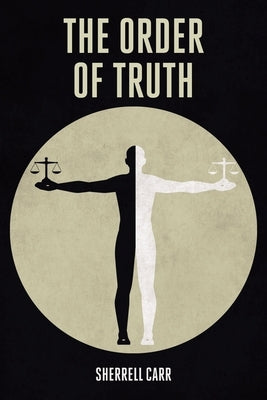The Order Of Truth Paperback Christian Faith