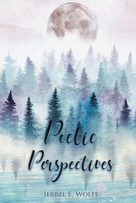 Poetic Perspectives Paperback Ewings Publishing LLC