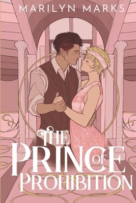 The Prince of Prohibition Paperback Pulsing Hearts Press