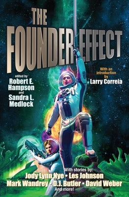 The Founder Effect by Hampson, Robert E.