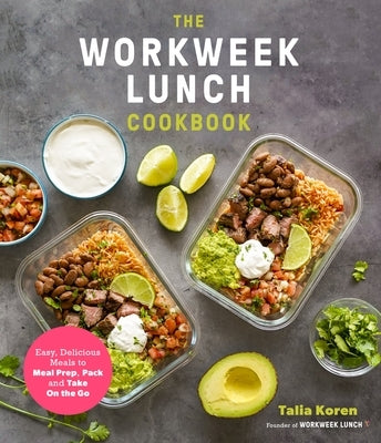 Paperback cookbook showing colorful meal prep dishes for workweek lunches, featuring easy, delicious recipes from Page Street Publishing.