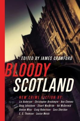 Bloody Scotland Paperback Pegasus Books