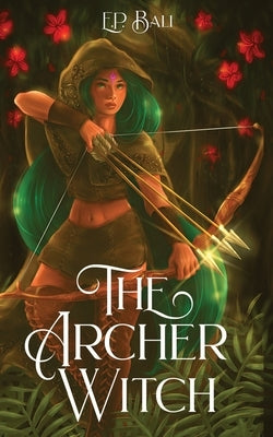 The Archer Witch Paperback Blue Moon Rising