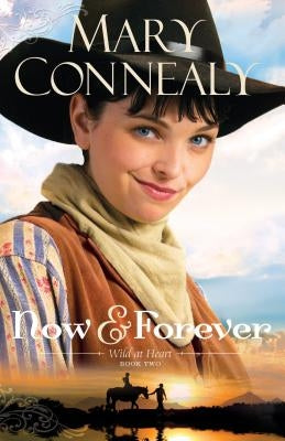 Now and Forever Paperback Bethany House Publishers