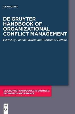 De Gruyter Handbook of Organizational Conflict Management by No Contributor