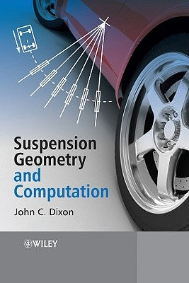 Suspension Geometry and Computation by Dixon, John C.