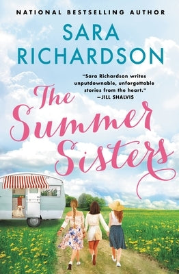 The Summer Sisters by Richardson, Sara