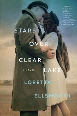 Stars Over Clear Lake Paperback Thomas Dunne Book for St. Martin's Griffin