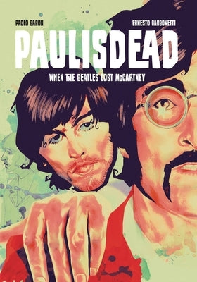 Paul Is Dead by Baron, Paolo