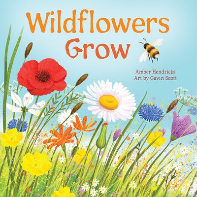 Wildflowers Grow Amicus Ink