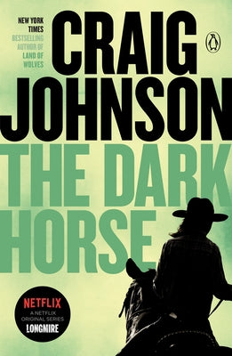 The Dark Horse: A Longmire Mystery by Johnson, Craig