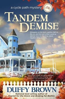 Tandem Demise: A Cycle Path Mystery Independently Published