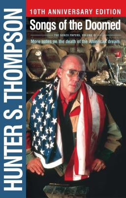 Songs of the Doomed: More Notes on the Death of the American Dream Simon & Schuster