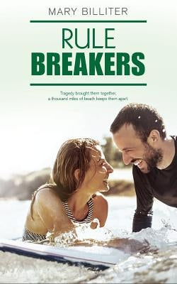 Rule Breakers Paperback Hot Tree Publishing