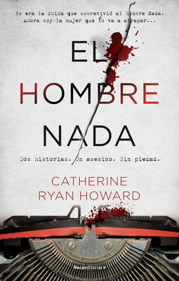 El Hombre NADA / The Nothing Man by Howard, Catherine Ryan